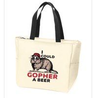 I Could Gopher A Beer Zip Tote Bag
