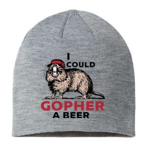 I Could Gopher A Beer Sustainable Beanie