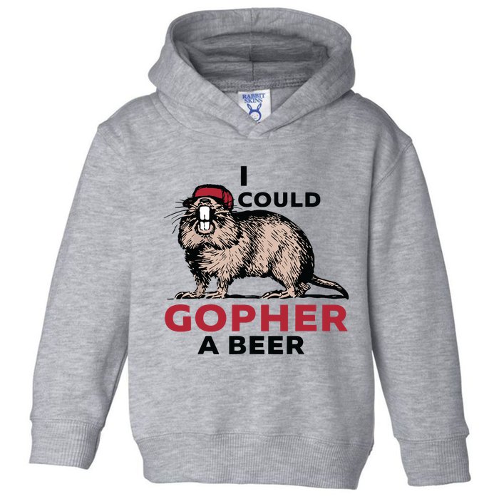 I Could Gopher A Beer Toddler Hoodie