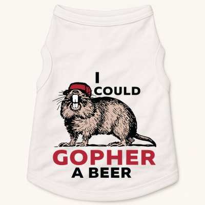 I Could Gopher A Beer Doggie Tank