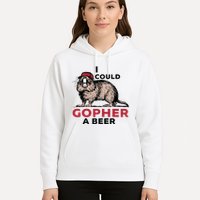 I Could Gopher A Beer Hoodie