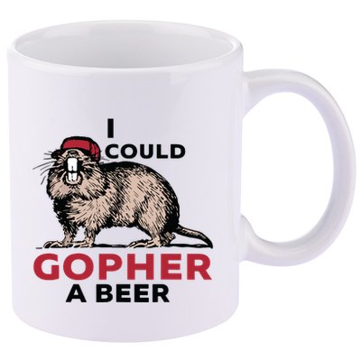 I Could Gopher A Beer 11oz C Handle Ceramic Mug