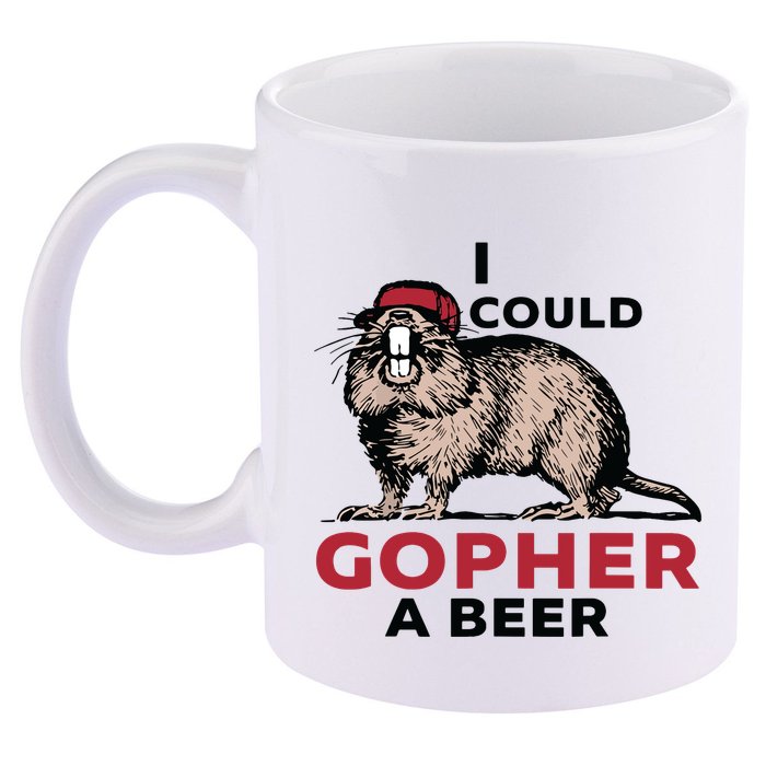 I Could Gopher A Beer 11oz C Handle Ceramic Mug