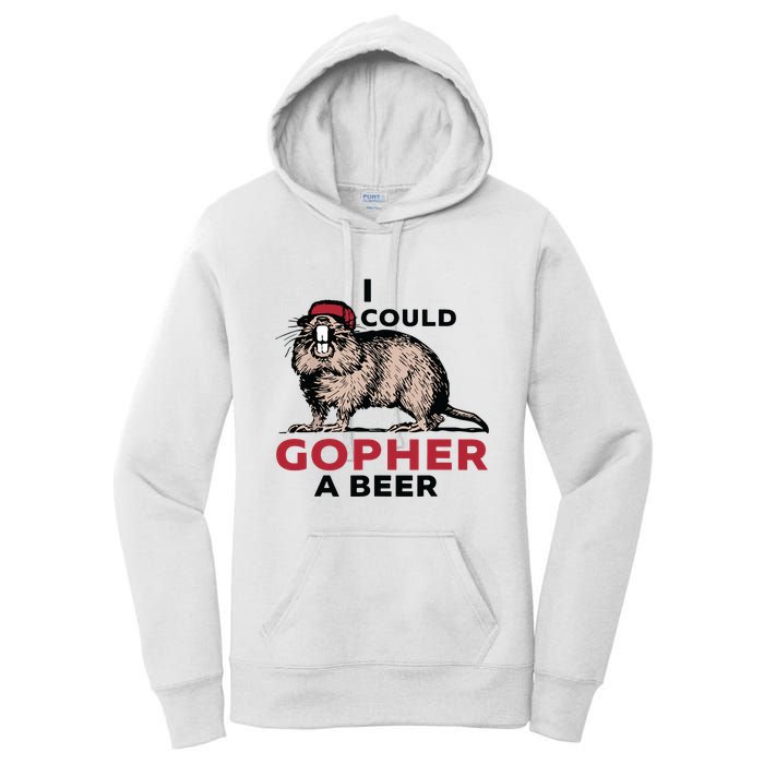 I Could Gopher A Beer Women's Pullover Hoodie