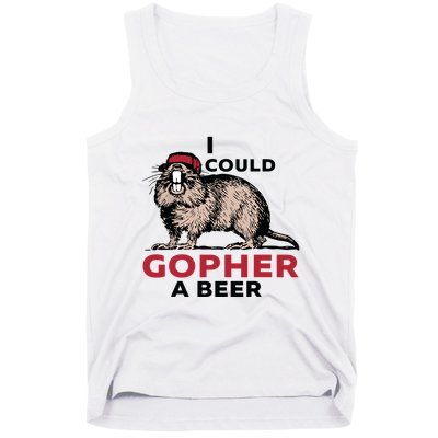 I Could Gopher A Beer Tank Top