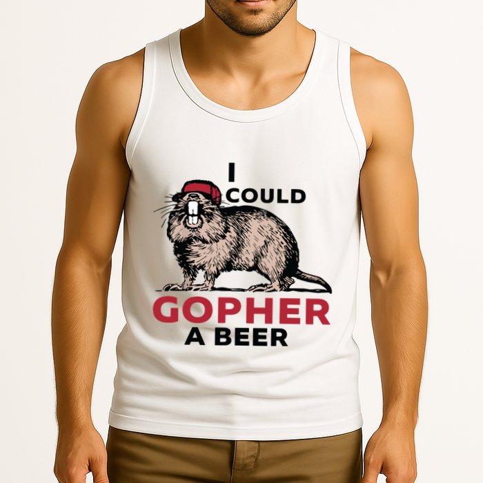 I Could Gopher A Beer Tank Top