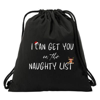 I Can Get You On The Naughty List Funny Christmas Apparell Drawstring Bag