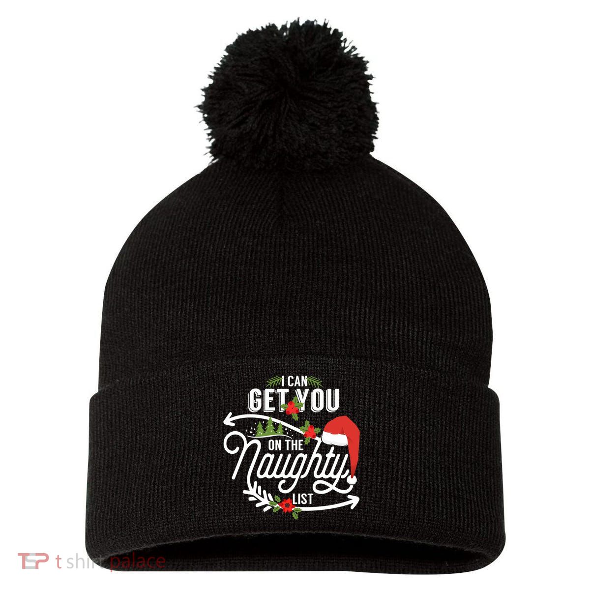 I Can Get You On Santa Naughty List Funny Christmas Gifts Pom Pom 12in Knit Beanie
