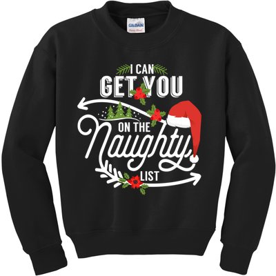 I Can Get You On Santa Naughty List Funny Christmas Gifts Kids Sweatshirt