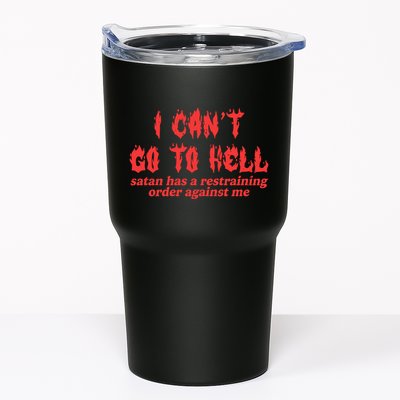 I Cant Go To Hell Satan Has A Restraining Order Against Me Tumbler