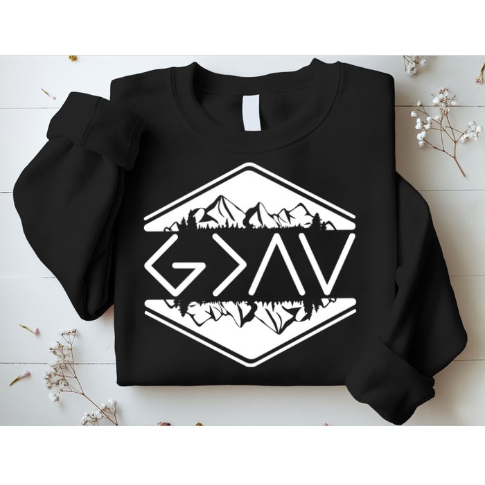 Inspirational Christian God Is Greater Than The High And Lows Camping Sweatshirt
