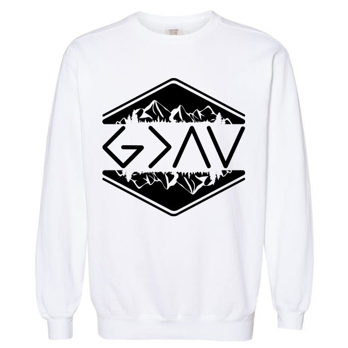 Inspirational Christian God Is Greater Than The High And Lows Camping Garment-Dyed Sweatshirt