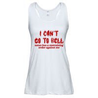 I Cant Go To Hell Satan Has A Restraining Order Against Me Funny Ladies Essential Flowy Tank