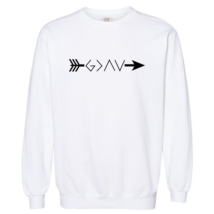 Inspirational Christian God Is Greater Than The High And Lows Shooting Arrow Garment-Dyed Sweatshirt