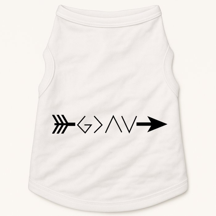 Inspirational Christian God Is Greater Than The High And Lows Shooting Arrow Doggie Tank