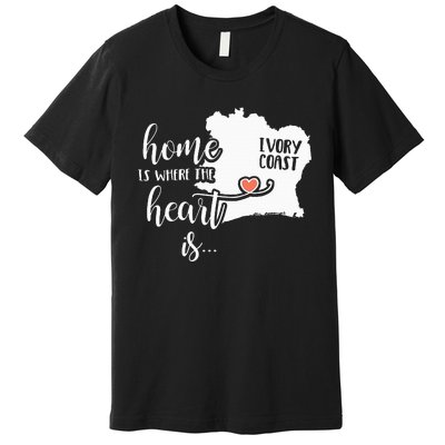 Ivory Coast Gift Home Is Where The Heart Is Premium T-Shirt