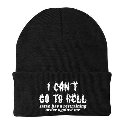 I Cant Go To Hell Satan Has A Restraining Order Against Me Beanie