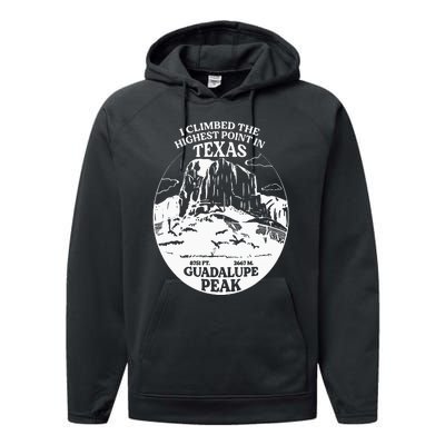 I Climbed Guadalupe Peak- The Highest Point In Texas Performance Fleece Hoodie