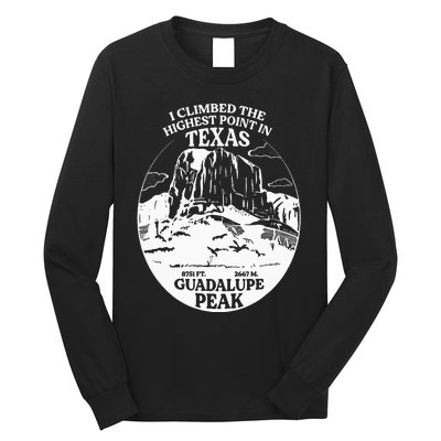 I Climbed Guadalupe Peak- The Highest Point In Texas Long Sleeve Shirt