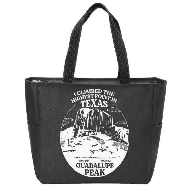 I Climbed Guadalupe Peak- The Highest Point In Texas Zip Tote Bag