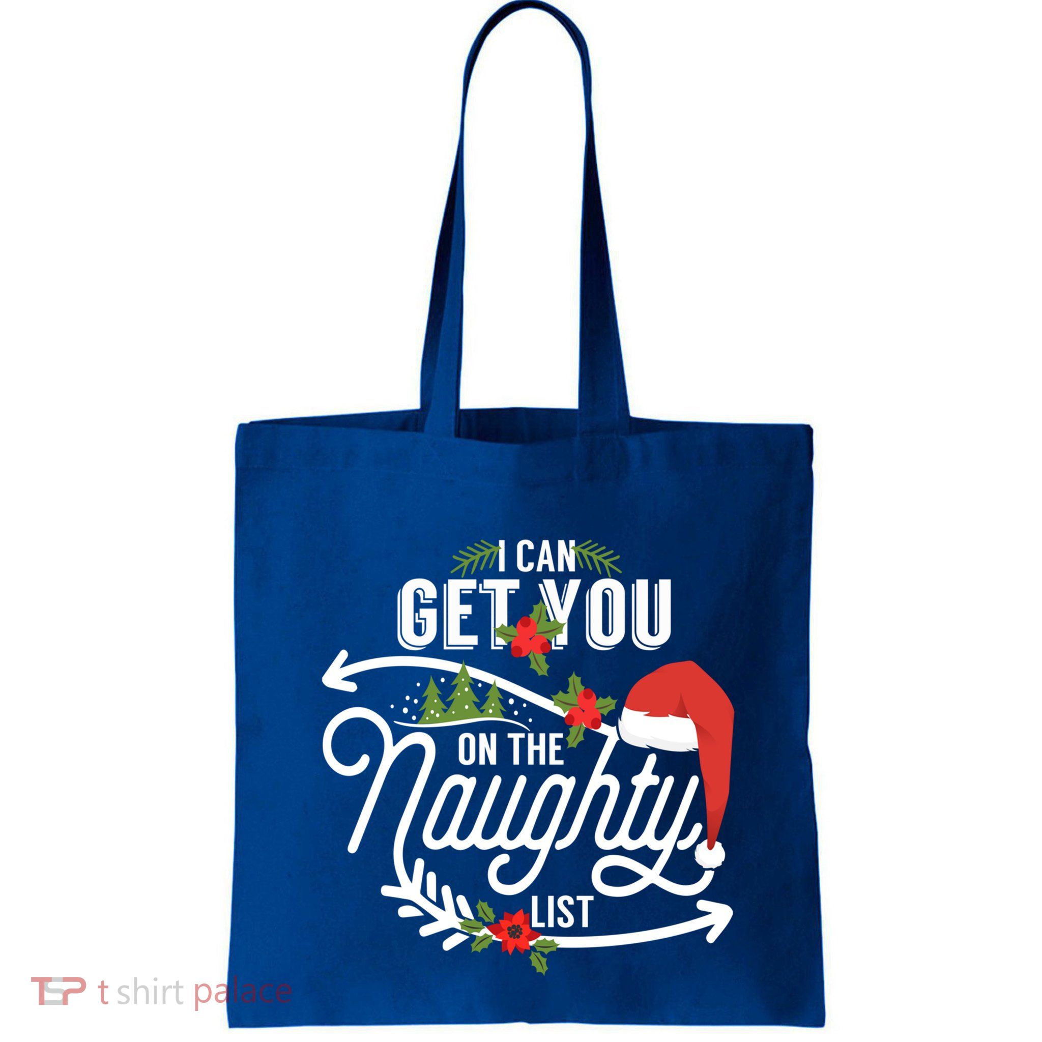 I Can Get You On Santa Naughty List Funny Christmas Funny Gift Cute Gift Tote Bag