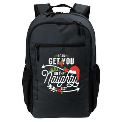 I Can Get You On Santa Naughty List Funny Christmas Funny Gift Cute Gift Daily Commute Backpack