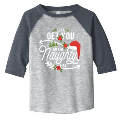 I Can Get You On Santa Naughty List Funny Christmas Funny Gift Cute Gift Toddler Fine Jersey T-Shirt