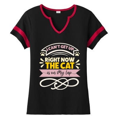 I Can't Get Up Right Now The Cat Is On My Lap, Funny Cat Ladies Halftime Notch Neck Tee