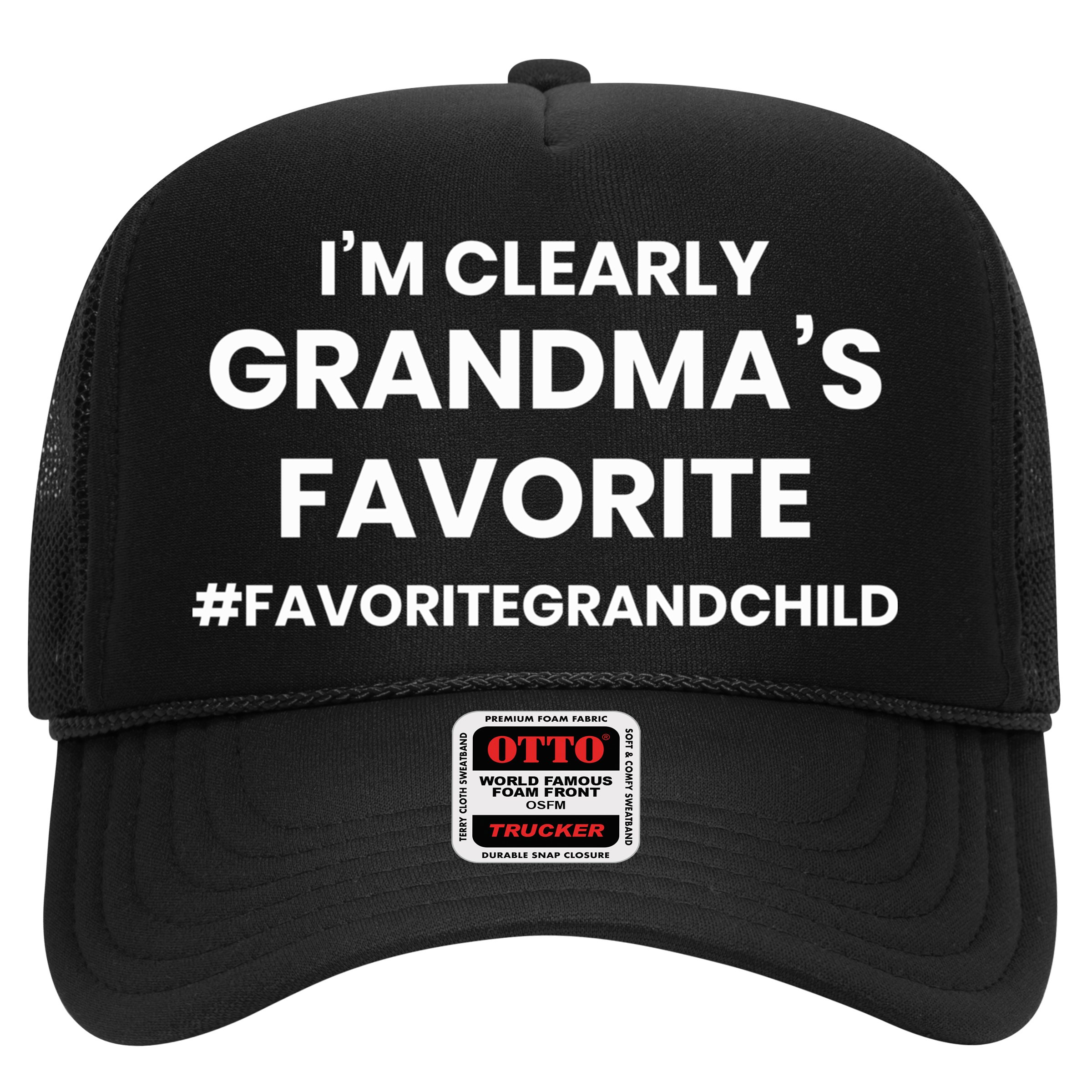 Im Clearly Grandmas Favorite Grandmas Favorite Grandson Gift Trucker Hat