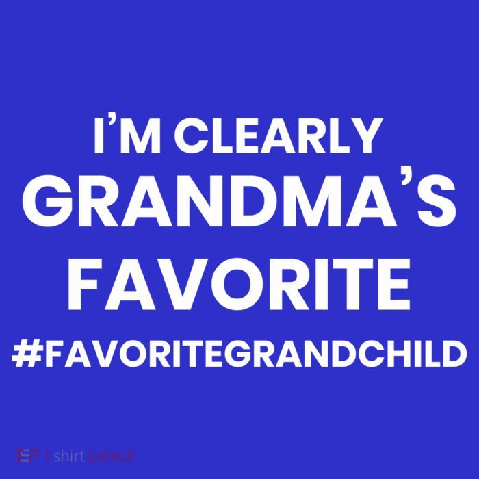 Im Clearly Grandmas Favorite Grandmas Favorite Grandson Gift T-Shirt