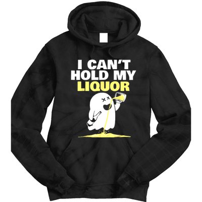 I CanT Hold My Liquor Tie Dye Hoodie