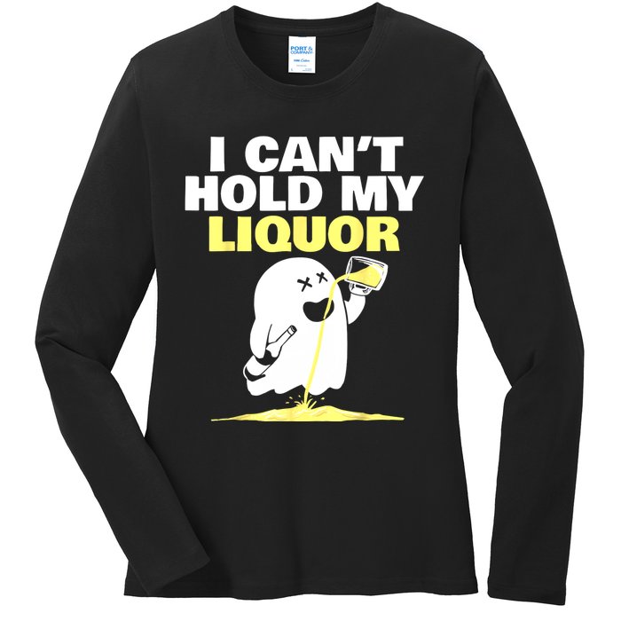 I CanT Hold My Liquor Ladies Long Sleeve Shirt