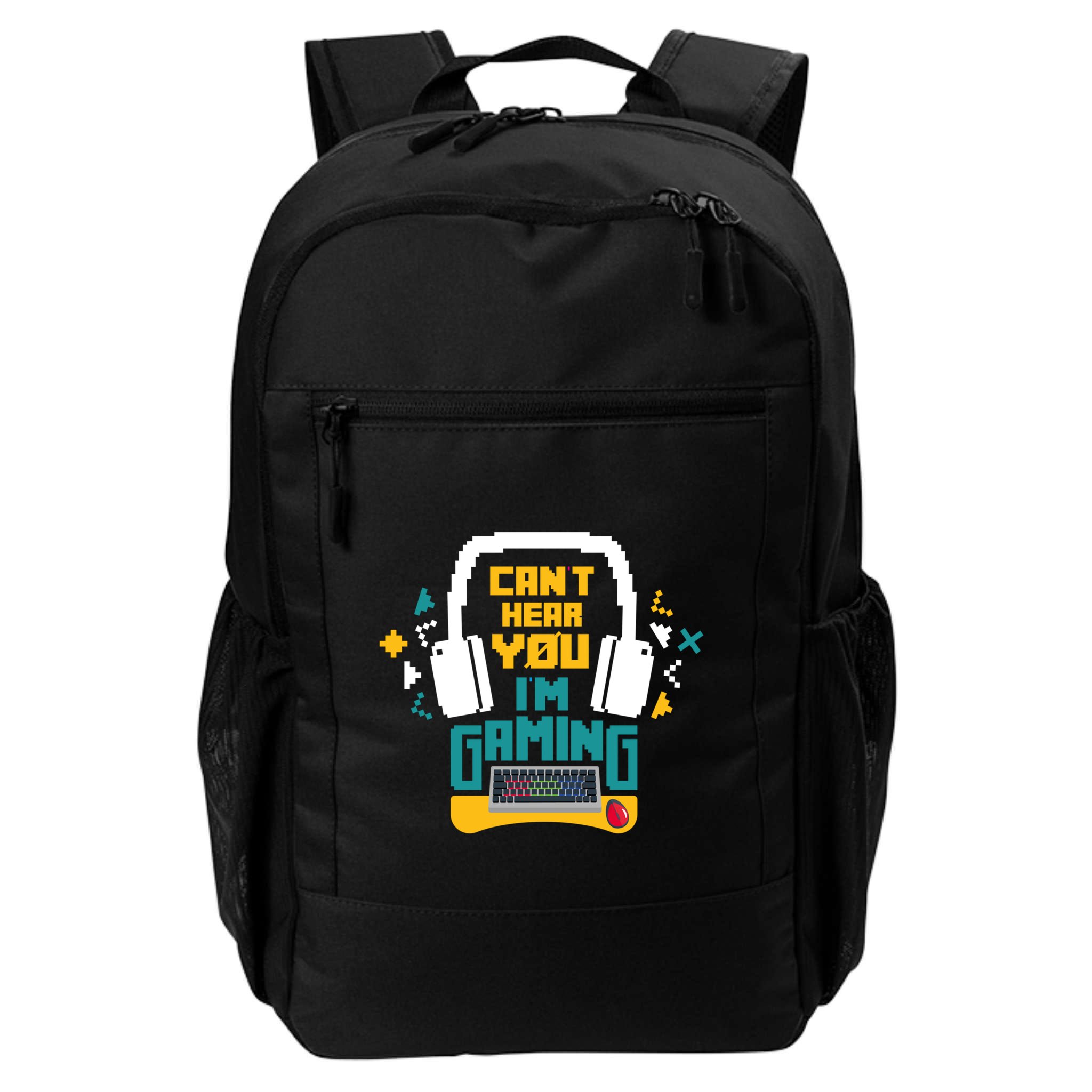 I CanT Hear You IM Gaming Pc Gamers Themed Gift Backpack