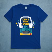 I CanT Hear You IM Gaming Pc Gamers Themed Gift T-Shirt