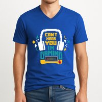 I CanT Hear You IM Gaming Pc Gamers Themed Gift V-Neck T-Shirt