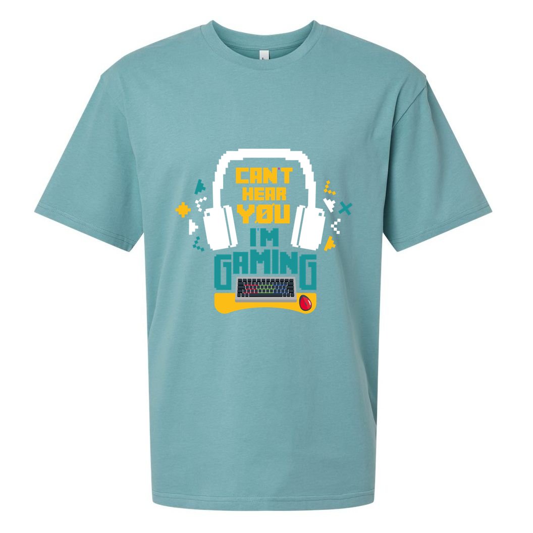 I CanT Hear You IM Gaming Pc Gamers Themed Gift Sueded Cloud Jersey T-Shirt