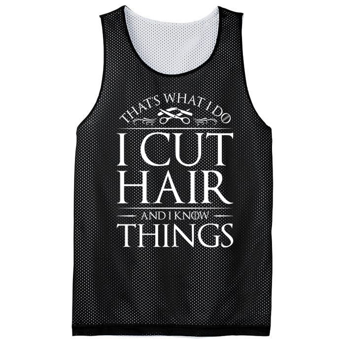 I Cut Hair And Know Things Hairdresser Hairstylist Barber Cute Gift Mesh Reversible Basketball Jersey Tank