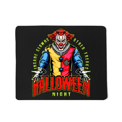 Insane Clowns Halloween Night Creepy Clown Mousepad