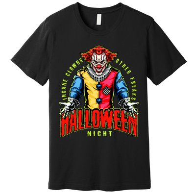 Insane Clowns Halloween Night Creepy Clown Premium T-Shirt