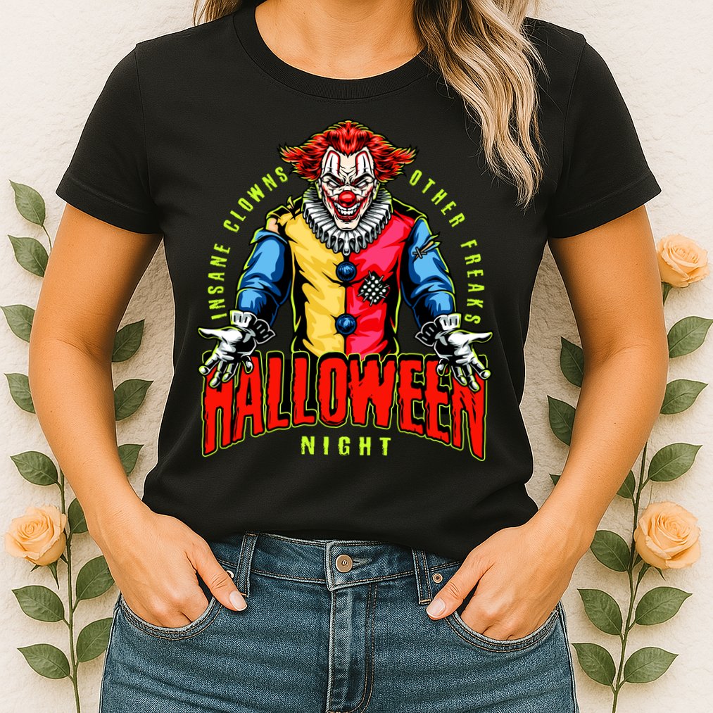 Insane Clowns Halloween Night Creepy Clown Womens T-Shirt