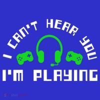 I Cant Hear You I Am Playing Gaming Headset Cute Gift Kids T-Shirt
