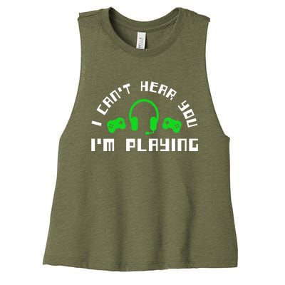 I Cant Hear You I Am Playing Gaming Headset Cute Gift Women's Racerback Cropped Tank