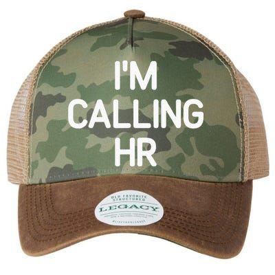 Im Calling HR Funny Jokes Sarcastic Legacy Tie Dye Trucker Hat