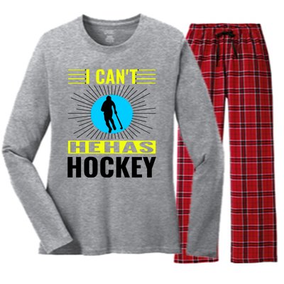 I Cant He Has Hockey Women's Long Sleeve Flannel Pajama Set 