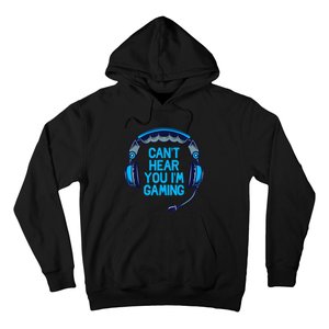 I Cant Hear You Im Gaming Video Gamer Geek Hoodie