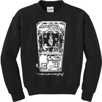 I CanT Hold On To Anything Kids Sweatshirt