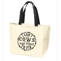 I CanT Have Cows To Feed And Fence To Fix Farmer Zip Tote Bag