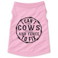 I CanT Have Cows To Feed And Fence To Fix Farmer Doggie Tank
