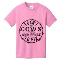I CanT Have Cows To Feed And Fence To Fix Farmer Kids T-Shirt