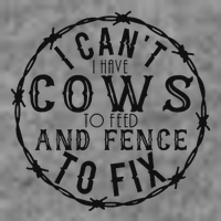 I CanT Have Cows To Feed And Fence To Fix Farmer 7-Panel Snapback Hat